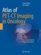 Atlas of PET-CT Imaging in Oncology - Bild 1