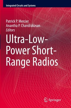 Ultra-Low-Power Short-Range Radios