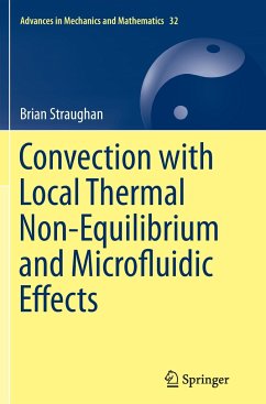 Convection with Local Thermal Non-Equilibrium and Microfluidic Effects - Straughan, Brian