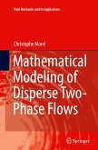 Mathematical Modeling of Disperse Two-Phase Flows