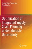 Optimization of Integrated Supply Chain Planning under Multiple Uncertainty Optimization of Integrated Supply Chain Planning under Multiple Uncertainty