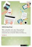 Wie schreibe ich eine Hausarbeit? Schritt für Schritt von der Ideenfindung bis zur fertigen Seminararbeit (eBook, PDF)