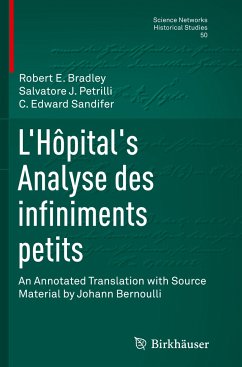 L¿Hôpital's Analyse des infiniments petits - Bradley, Robert E;Petrilli, Salvatore J;Sandifer, C. Edward