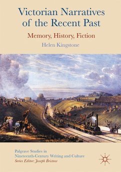 Cover Victorian Narratives of the Recent Past