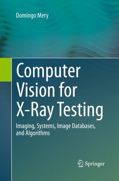 Computer Vision for X-Ray Testing - Mery, Domingo