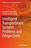 Intelligent Transportation Systems ¿ Problems and Perspectives