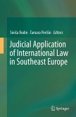 Judicial Application of International Law in Southeast Europe