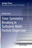 Time-Symmetry Breaking in Turbulent Multi-Particle Dispersion