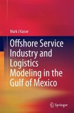 Offshore Service Industry and Logistics Modeling in the Gulf of Mexico