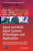 Agent and Multi-Agent Systems: Technologies and Applications