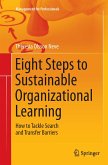 Eight Steps to Sustainable Organizational Learning