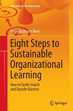 Eight Steps to Sustainable Organizational Learning - Olsson Neve, Theresia