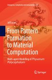 From Pattern Formation to Material Computation