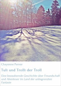 Tuli und Trolli der Troll (eBook, ePUB) - Perner, Chayenne