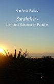 Sardinien - Licht und Schatten im Paradies (eBook, ePUB)