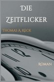 Die Zeitflicker (eBook, ePUB)