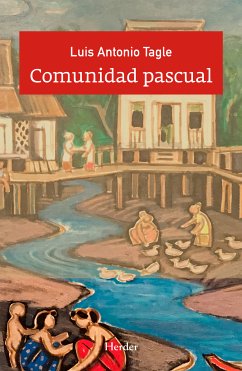 Comunidad pascual (eBook, ePUB) - Tagle, Luis Antonio G.