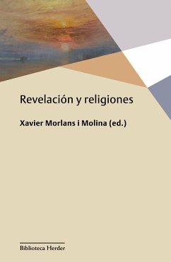 Revelación y religiones (eBook, ePUB) - Morlans, Xavier