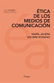 Ética de los medios de comunicación (eBook, ePUB)