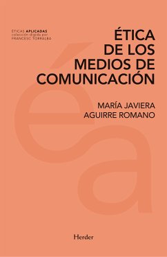 Ética de los medios de comunicación (eBook, ePUB) - Aguirre, María Javiera