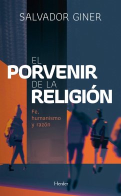 El porvenir de la religión (eBook, ePUB) - Giner, Salvador
