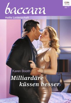 Milliardäre küssen besser / baccara Bd.1949 (eBook, ePUB) - Booth, Karen