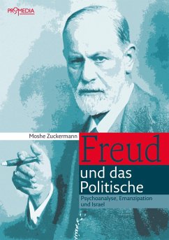 Freud und das Politische (eBook, ePUB) - Zuckermann, Moshe