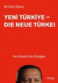 Yeni Türkiye - Die neue Türkei (eBook, ePUB)