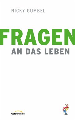 Fragen an das Leben (eBook, ePUB) - Gumbel, Nicky