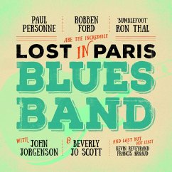 Lost In Paris Blues Band - Ford,Robben/Thal,Ron/Personne,Paul