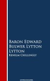 Kenelm Chillingly (eBook, ePUB) Kenelm Chillingly (eBook, ePUB)