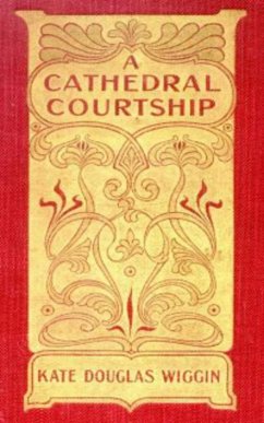 Cover A Cathedral Courtship (eBook, ePUB)
