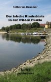 Der falsche Rinderhirte in der wilden Puszta (eBook, ePUB)