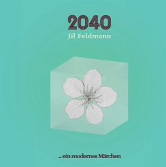 2040 (eBook, ePUB) - Feldmann, Jil