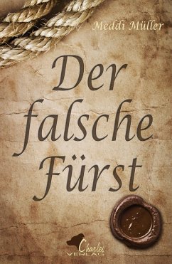 Der falsche Fürst (eBook, ePUB) - Müller, Meddi
