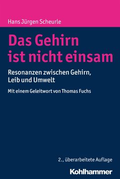 Das Gehirn ist nicht einsam (eBook, PDF) - Scheurle, Hans Jürgen