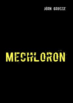 Mechloron (eBook, ePUB)