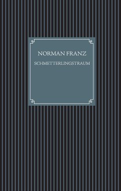 Schmetterlingstraum (eBook, ePUB) - Franz, Norman