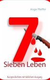 Sieben Leben (eBook, ePUB)