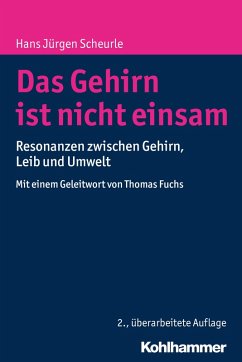 Das Gehirn ist nicht einsam (eBook, ePUB) - Scheurle, Hans Jürgen
