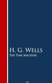 The Time Machine (eBook, ePUB) The Time Machine (eBook, ePUB)