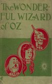 The Wonderful Wizard of Oz (eBook, ePUB)