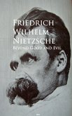 Beyond Good and Evil (eBook, ePUB) Beyond Good and Evil (eBook, ePUB)