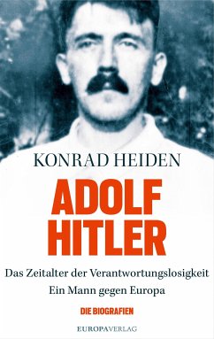 Adolf Hitler (eBook, ePUB) - Heiden, Konrad