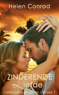 Cover Zinderende liefde (Forbidden Dreams (Verboden Dromen), #1) (eBook, ePUB)