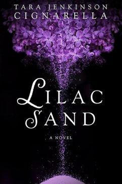 Lilac Sand (eBook, ePUB) - Cignarella, Tara Jenkinson