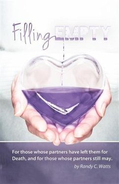 Filling Empty (eBook, ePUB) - Watts, Randy C