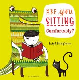 Are You Sitting Comfortably?