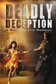 Deadly Deception (eBook, ePUB)