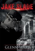 Jake Slade (eBook, ePUB)